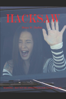 Hacksaw by Bruce W Durbin - Paperback