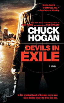 Devils in Exile by Hogan Chuck Hogan - Paperback