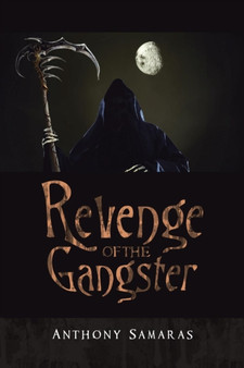 Revenge of the Gangster by Anthony Samaras - Paperback