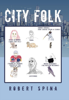 City Folk by Robert Spina - Hardback