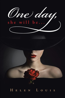 One Day, She Will Be... by Helen Louis - Paperback