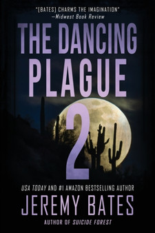The Dancing Plague 2 by Jeremy Bates - Paperback