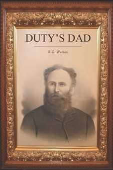 Duty's Dad by Kg Watson - Paperback
