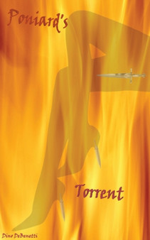 Poniard's Torrent by Dino Debenetti - Paperback