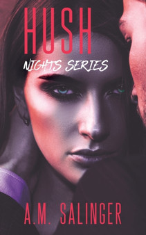 Hush : 8 by A M Salinger - Paperback