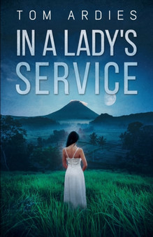 In a Lady's Service by Tom Ardies - Paperback