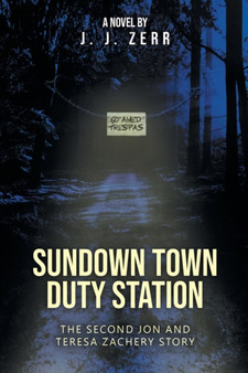 Sundown Town Duty Station by John Zerr - Paperback