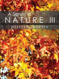A Series in Nature III by Robert Warren - Hardback