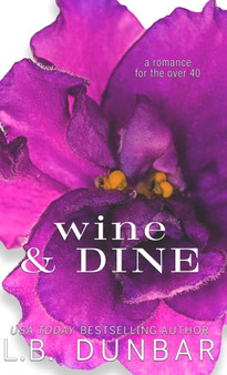 Wine & Dine by L B Dunbar - Hardback