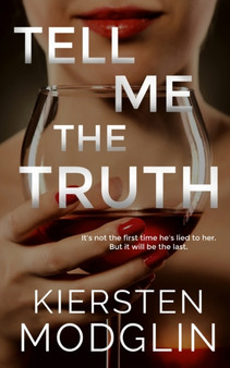 Tell Me the Truth by Kiersten Modglin - Paperback