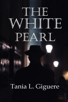 The White Pearl by Tania L Giguere - Paperback
