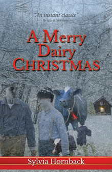 A Merry Dairy Christmas by Sylvia Hornback - Paperback