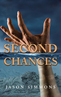 Second Chances by Jason Simmons - Hardback