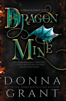 Dragon Mine by Donna Grant - Hardback
