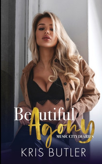 Beautiful Agony by Kris Butler - Paperback