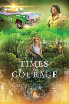 Times Of Courage by Louis Tabor - Paperback
