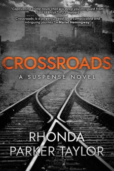 Crossroads by Rhonda Parker Taylor - Paperback