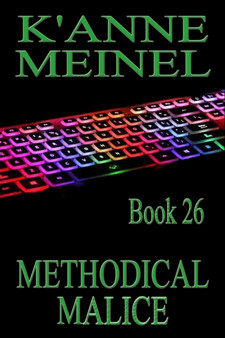 Methodical Malice by K'Anne Meinel - Paperback