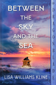 Between the Sky and the Sea by Lisa Williams Kline - Paperback