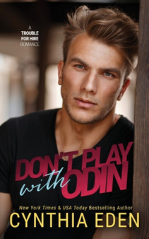 Don't Play With Odin : 2 by Cynthia Eden - Paperback