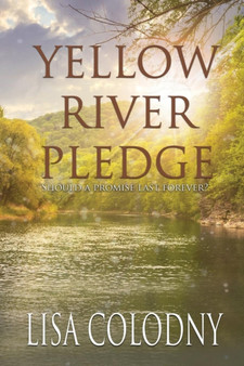 Yellow River Pledge by Lisa Colodny - Paperback