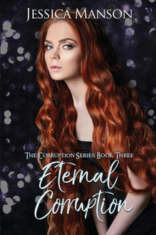 Eternal Corruption by Jessica Manson - Paperback