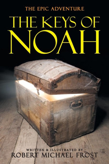 The Keys of Noah by Robert Michael Frost - Paperback