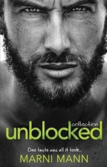 The Unblocked Collection : 1 by Marni Mann - Paperback
