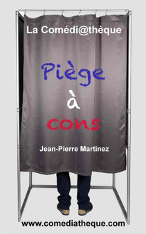 Piege a cons by Jean-Pierre Martinez - Paperback