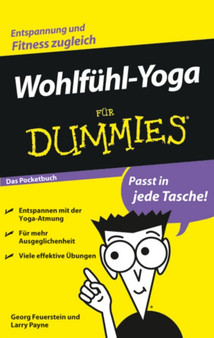 Wohlfuhl-Yoga fur Dummies Das Pocketbuch by Georg PhD Feuerstein - Paperback