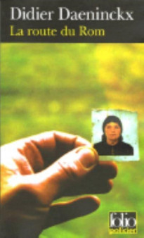 La route du Rom by Didier Daeninckx - Paperback