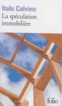 La speculation immobiliere by Italo Calvino - Paperback