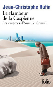 Le flambeur de Caspienne by Jean-Christophe Rufin - Paperback