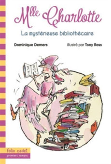 La mysterieuse bibliothecaire by Dominique Demers - Paperback