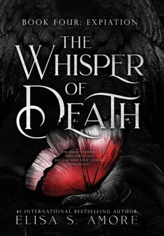 Expiation : The Whisper Of Death by Elisa S Amore - Hardback