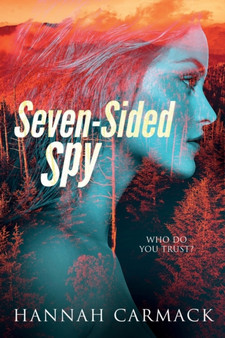 Seven-Sided Spy by Hannah Carmack - Paperback