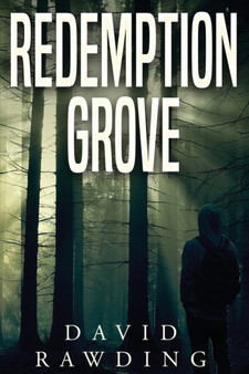 Redemption Grove by David Rawding - Paperback
