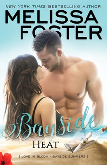Bayside Heat : 3 by Melissa Foster - Paperback