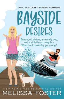 Bayside Desires - Special Edition : 1 by Melissa Foster - Paperback