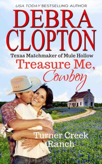 Treasure Me, Cowboy : 1 by Debra Clopton - Paperback