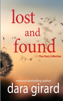 Lost and Found by Dara Girard - Paperback