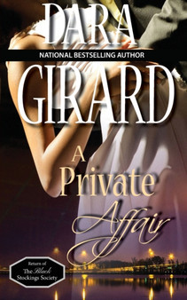 A Private Affair : 3 by Dara Girard - Paperback
