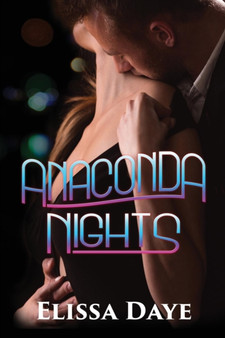 Anaconda Nights by Elissa Daye - Paperback
