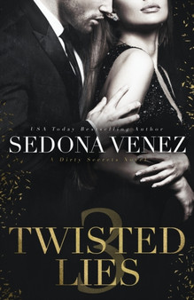 Twisted Lies 3 : 3 by Sedona Venez - Paperback