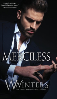 Merciless : 1 by W Winters - Hardback