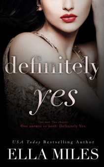 Definitely Yes : 4 by Ella Miles - Paperback