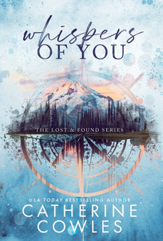 Whispers of You by Catherine Cowles - Hardback