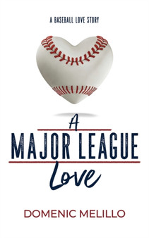A Major League Love by Domenic Melillo - Paperback