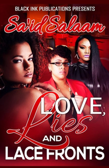 Love, Lies, & Lacefronts by Sa'id Salaam - Paperback