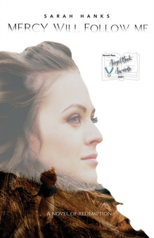 Mercy Will Follow Me by Sarah Hanks - Paperback